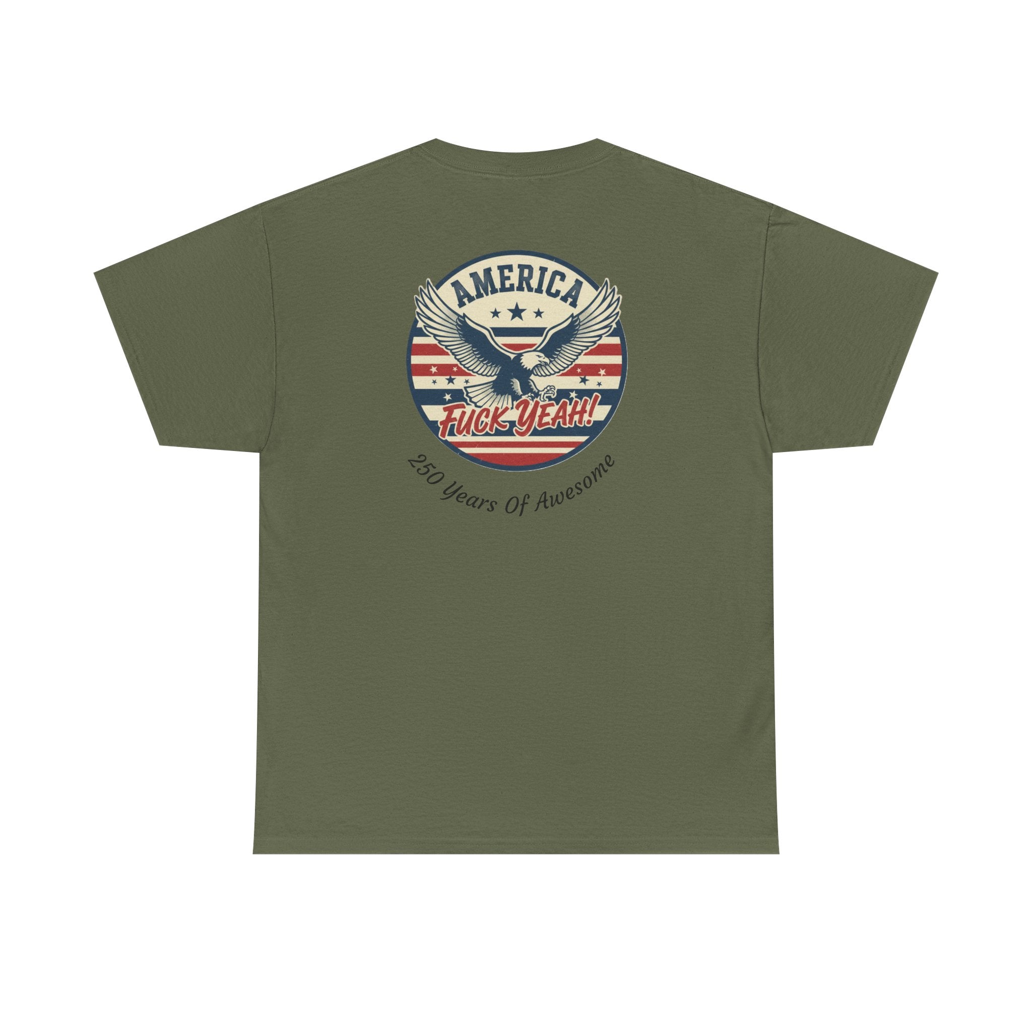 America Fuck Yeah! Tee — Patriotic Eagle 4th of July T-Shirt