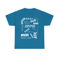 Crypto Slang T-Shirt. This funny Tee has all the crypto slang you need. - Laughing Sinner