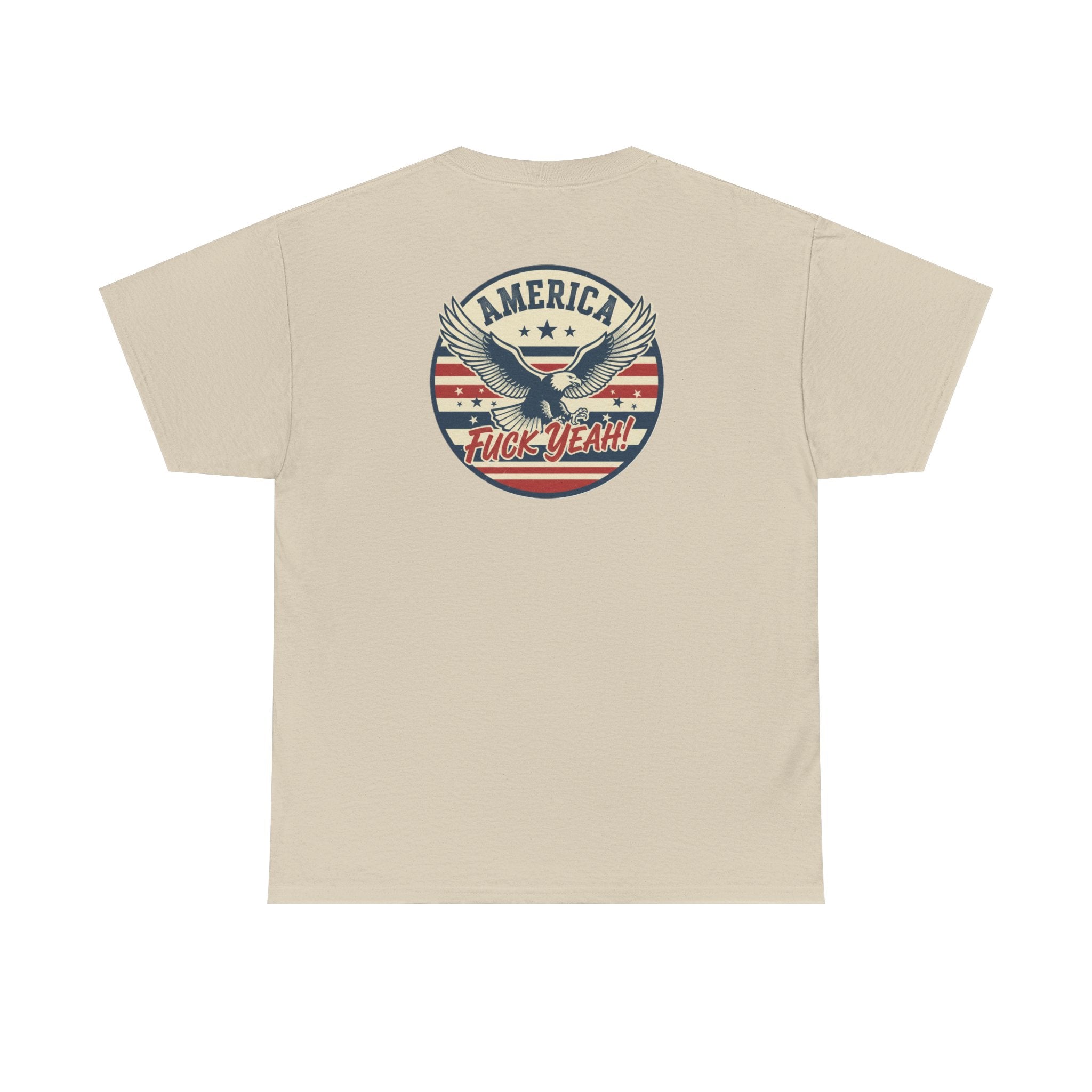 America Fuck Yeah! Patriotic Eagle T-Shirt
