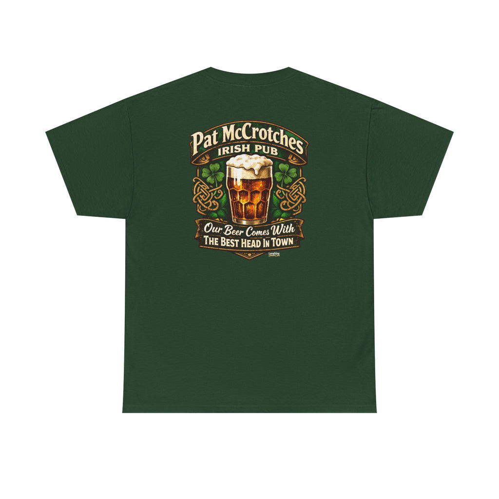 Pat McCrotches Funny Irish Pub T-Shirt