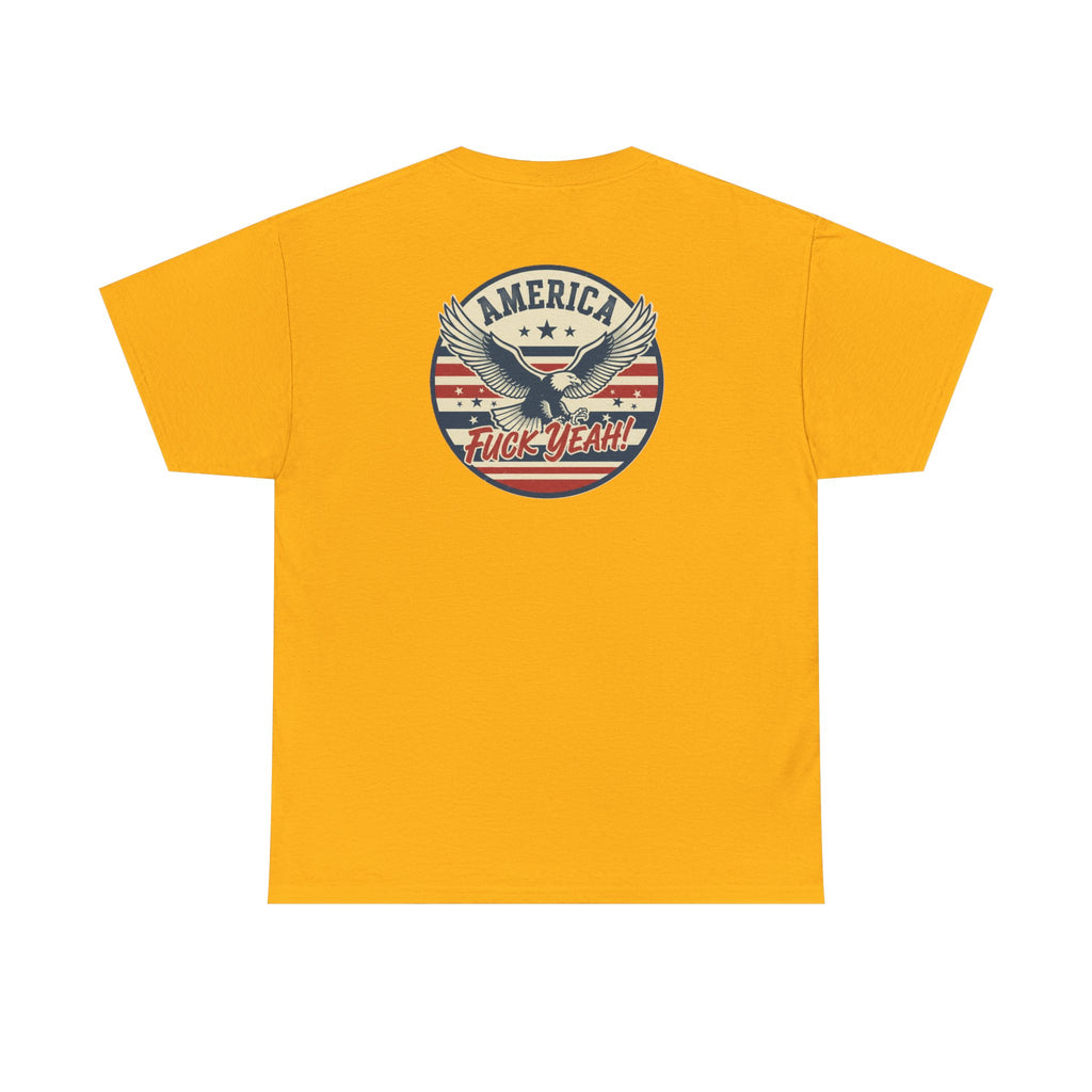 America Fuck Yeah! Patriotic Eagle T-Shirt