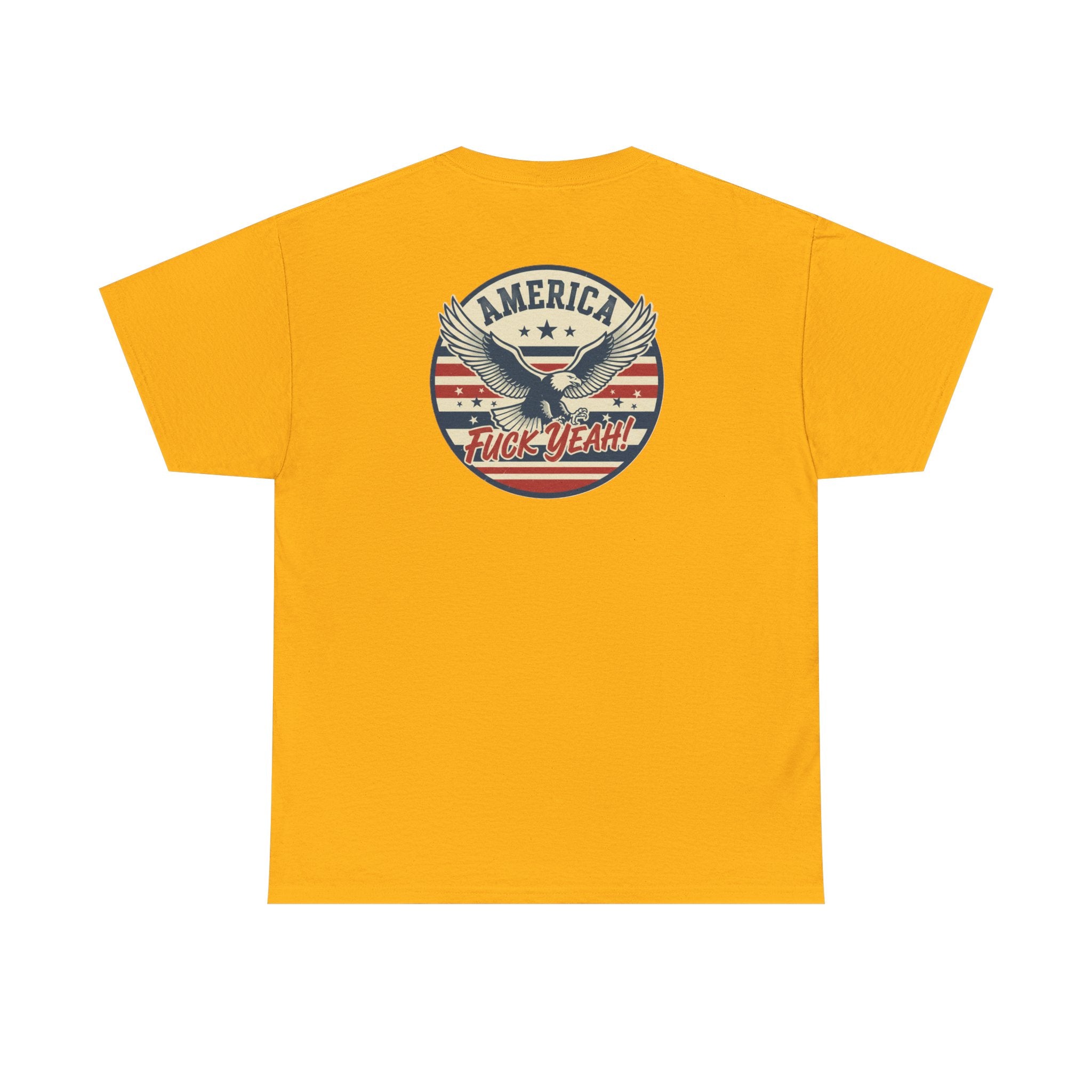 America Fuck Yeah! Patriotic Eagle T-Shirt