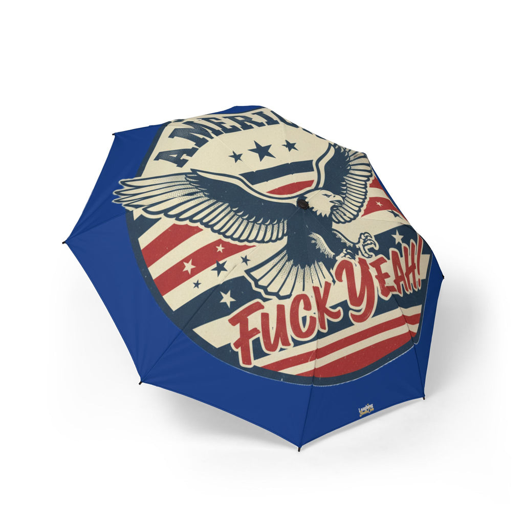 Laughing Sinner America Fuck Yeah umbrella.